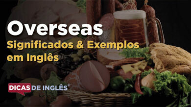 O que Overseas significa em ingles