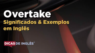 O que Overtake significa em ingles