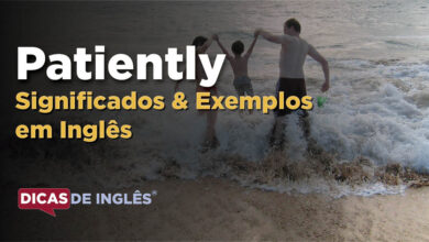 O que Patiently significa em ingles