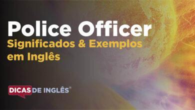O que Police Officer significa em ingles