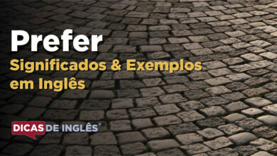 O que Prefer significa em ingles