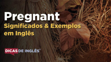 O que Pregnant significa em ingles