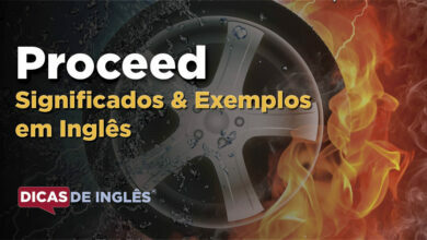 O que Proceed significa em ingles