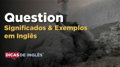 O que Question significa em ingles