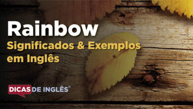 O que Rainbow significa em ingles