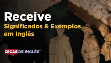 O que Receive significa em ingles
