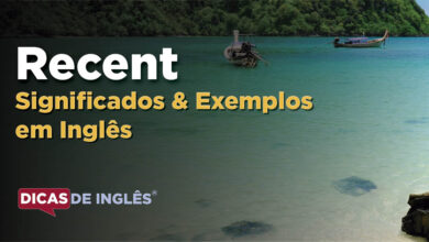 O que Recent significa em ingles