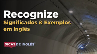 O que Recognize significa em ingles