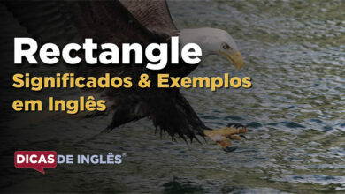 O que Rectangle significa em ingles
