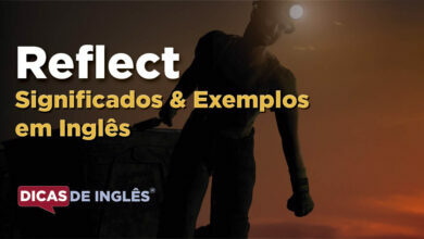 O que Reflect significa em ingles