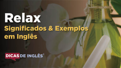 O que Relax significa em ingles
