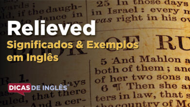 O que Relieved significa em ingles