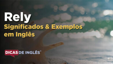 O que Rely significa em ingles