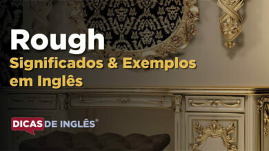 O que Rough significa em ingles