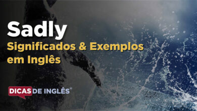 O que Sadly significa em ingles