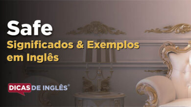 O que Safe significa em ingles