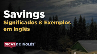 O que Savings significa em ingles