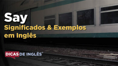 O que Say significa em ingles