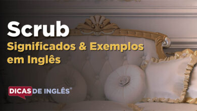 O que Scrub significa em ingles