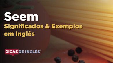 O que Seem significa em ingles