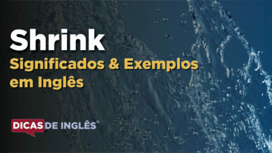 O que Shrink significa em ingles