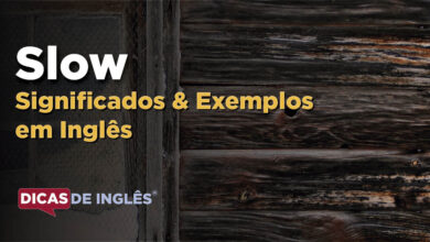 O que Slow significa em ingles