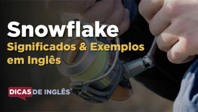 O que Snowflake significa em ingles
