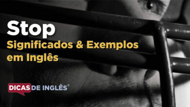 O que Stop significa em ingles
