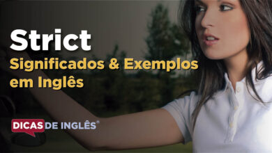 O que Strict significa em ingles