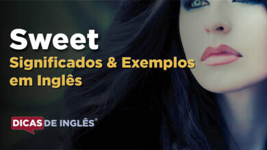 O que Sweet significa em ingles