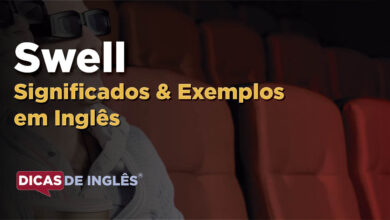 O que Swell significa em ingles