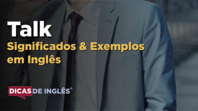 O que Talk significa em ingles