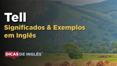 O que Tell significa em ingles