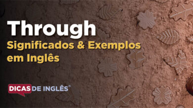 O que Through significa em ingles