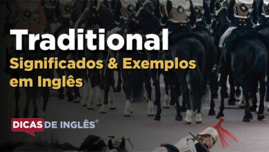 O que Traditional significa em ingles