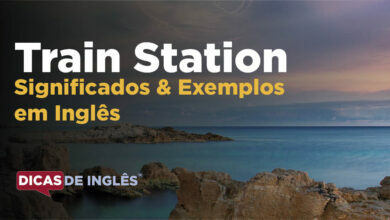 O que Train Station significa em ingles