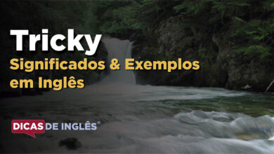 O que Tricky significa em ingles