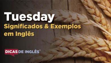 O que Tuesday significa em ingles