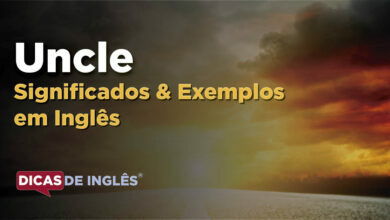 O que Uncle significa em ingles