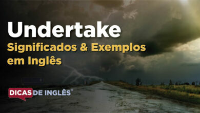 O que Undertake significa em ingles