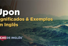 O que Upon significa em ingles