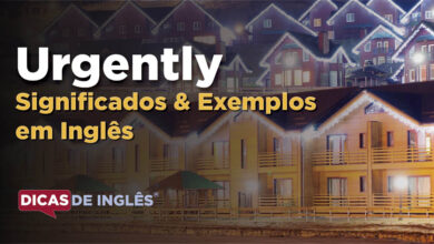 O que Urgently significa em ingles