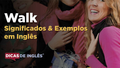 O que Walk significa em ingles