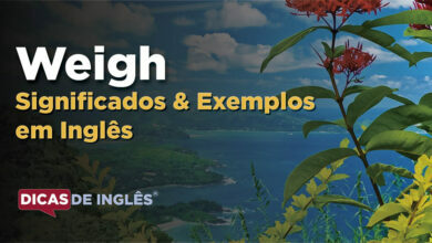 O que Weigh significa em ingles