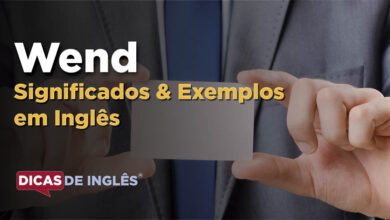 O que Wend significa em ingles
