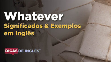 O que Whatever significa em ingles