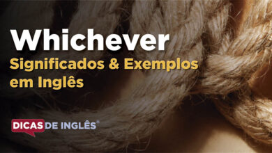 O que Whichever significa em ingles
