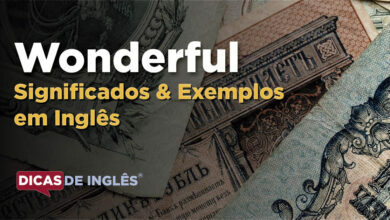O que Wonderful significa em ingles