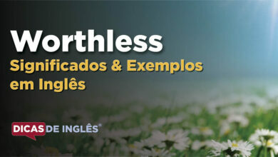 O que Worthless significa em ingles