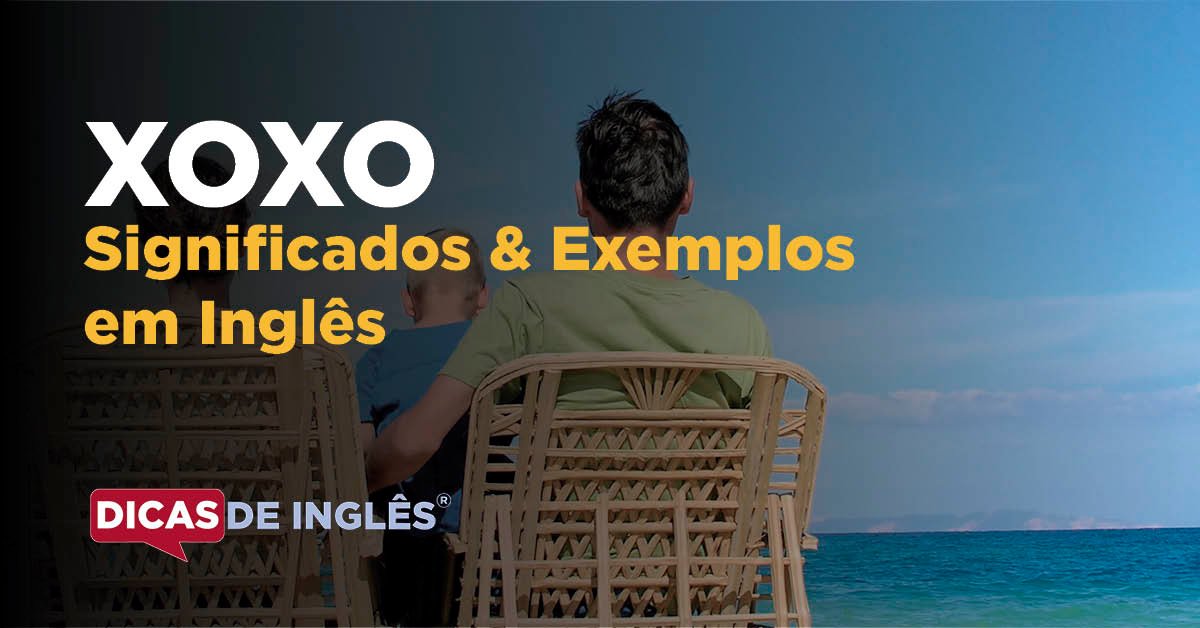 Xoxo 2025 em inglês